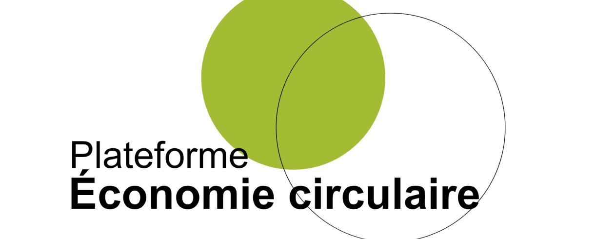 Plateforme economie circulaire